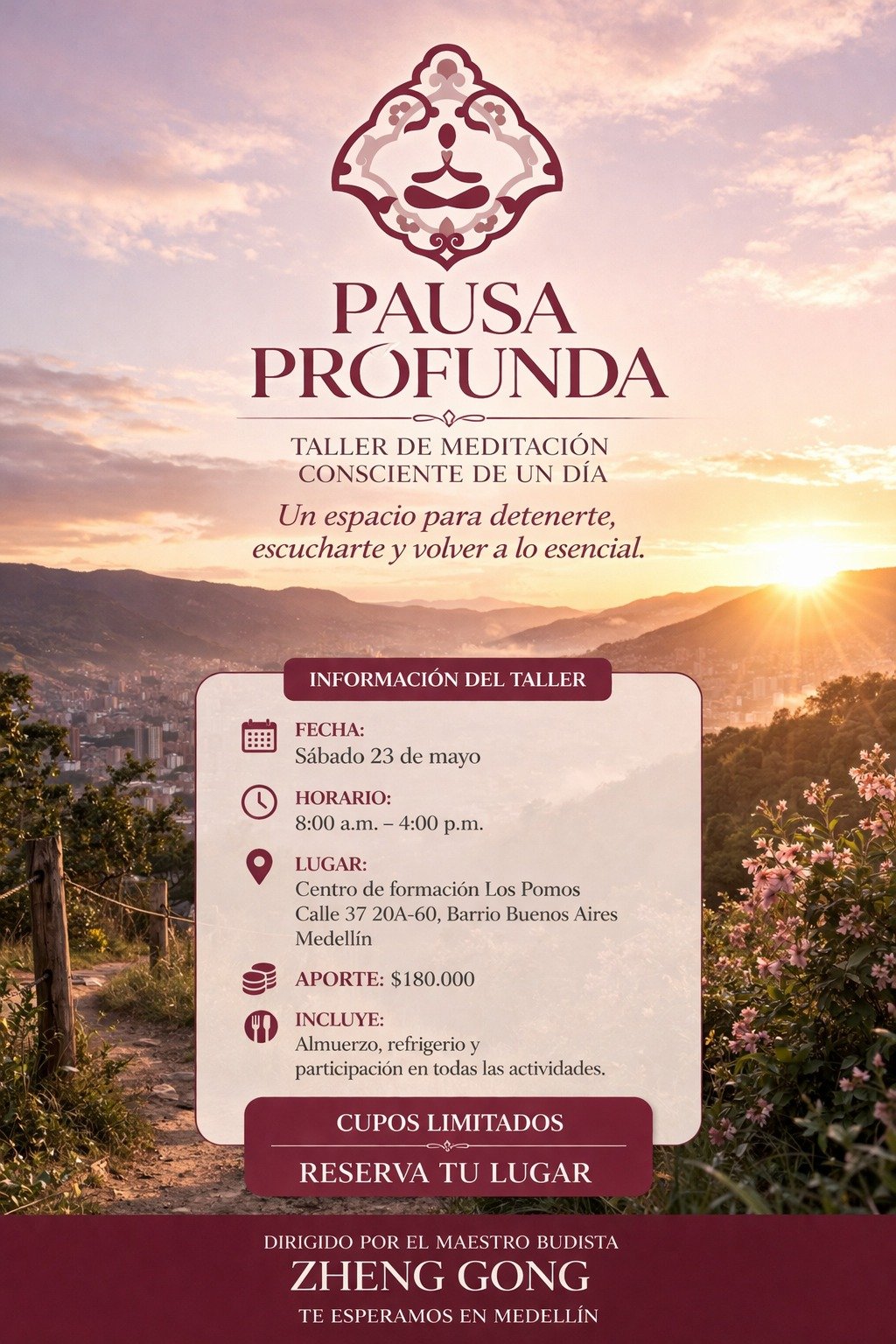 Cartel del taller Pausa Profunda en Medellín — Taller de meditación consciente de un día, dirigido por el Maestro Zheng Gong