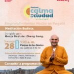 Cartel de Meditación Budista en el Festival Calma en la Ciudad — Tu retiro en Bogotá, dirigido por el Monje Buddhista Zheng Gong