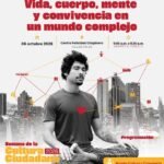 Afiche de Vida, cuerpo, mente y convivencia en un mundo complejo, 6 de octubre de 2026, en el Centro Felicidad Chapinero, Bogotá.